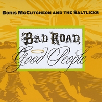 boris_mccutcheon_bad_roads